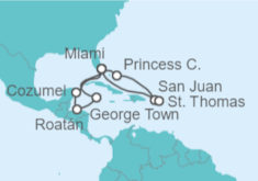 Itinerario del Crucero Puerto Rico, Islas Vírgenes - Eeuu, USA, México, Honduras, Islas Caimán - Princess Cruises