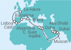 Itinerario del Crucero desde Dubái (EAU) a Le Havre (París) TI - MSC Cruceros