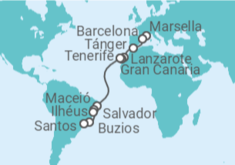 Itinerario del Crucero desde Marsella (Francia) a Santos (Sao Paulo) TI - MSC Cruceros