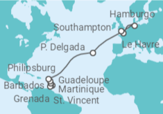 Itinerario del Crucero Martinica, Guadalupe, Saint Maarten, Portugal, Alemania, Francia - MSC Cruceros