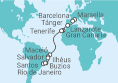 Itinerario del Crucero desde Marsella (Francia) a Río de Janeiro (Brasil) TI - MSC Cruceros