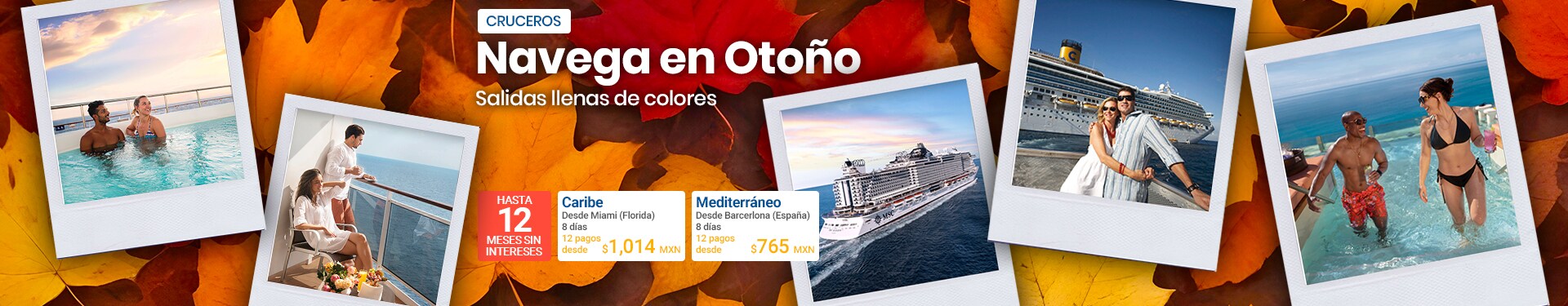 Cruceros en Otoño